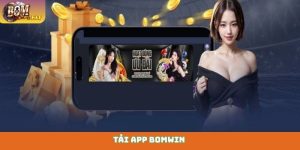 Tải app Bomwin