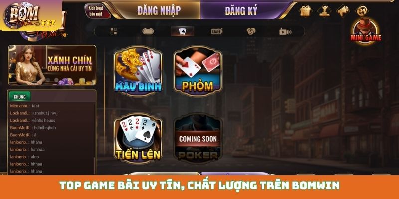 Top game bài uy tín, chất lượng trên Bomwin